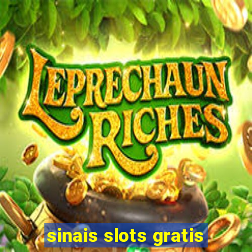 sinais slots gratis